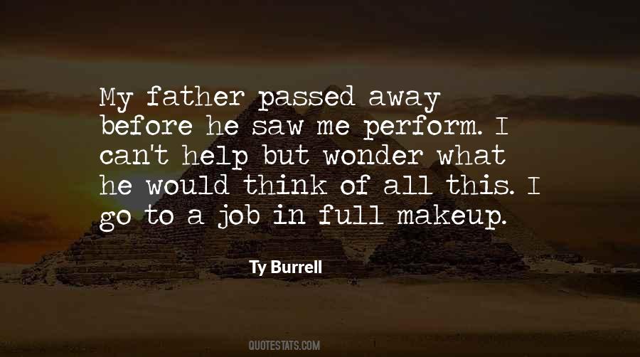 Quotes About My Father Who Passed Away #1411151