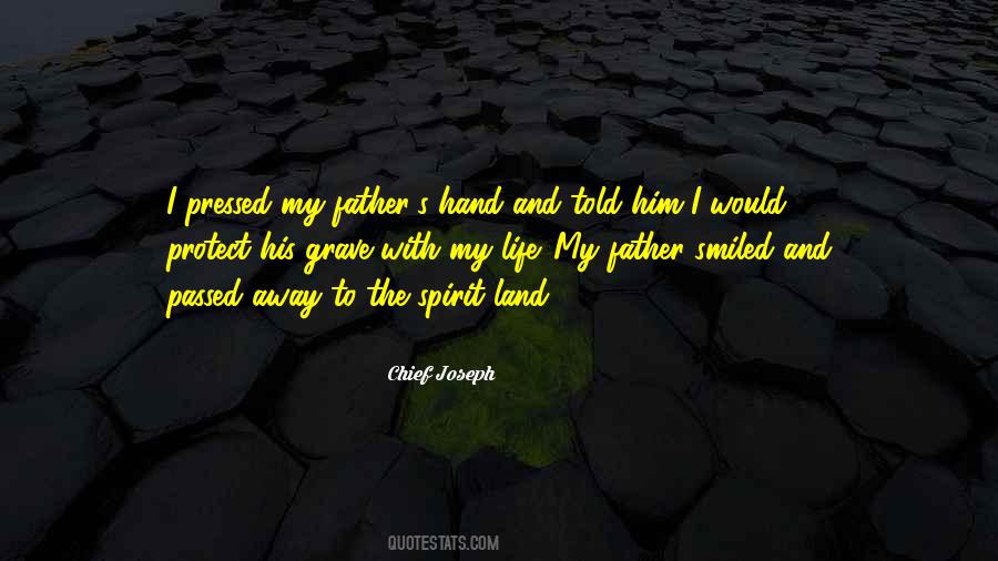 Quotes About My Father Who Passed Away #1797310