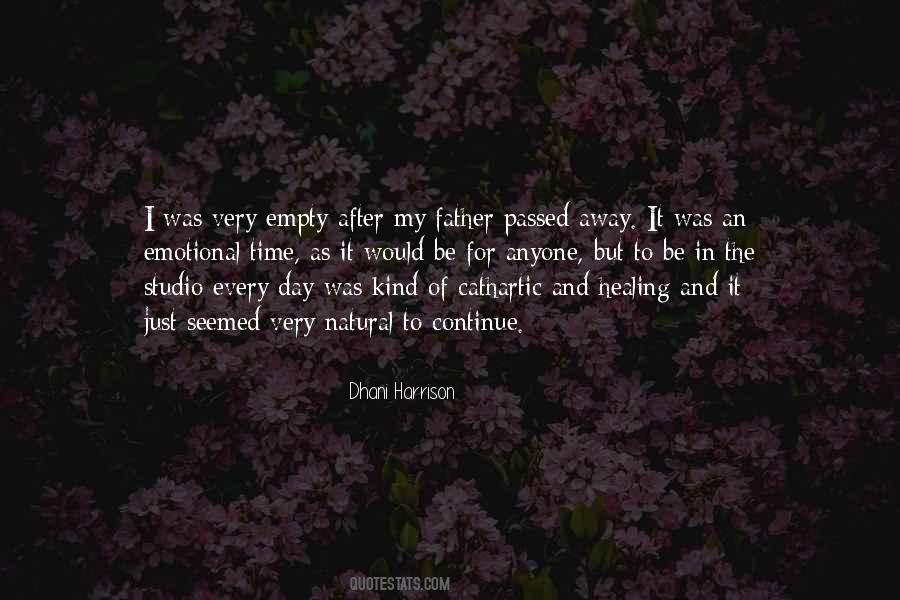 Quotes About My Father Who Passed Away #662065