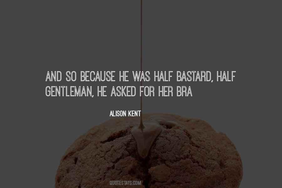 Quotes About Gentleman #166357