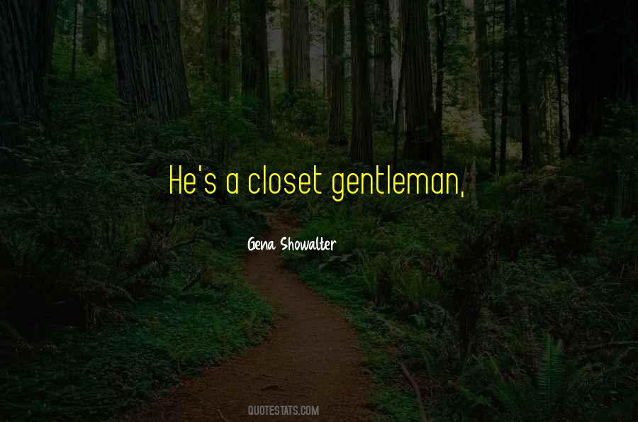 Quotes About Gentleman #24442