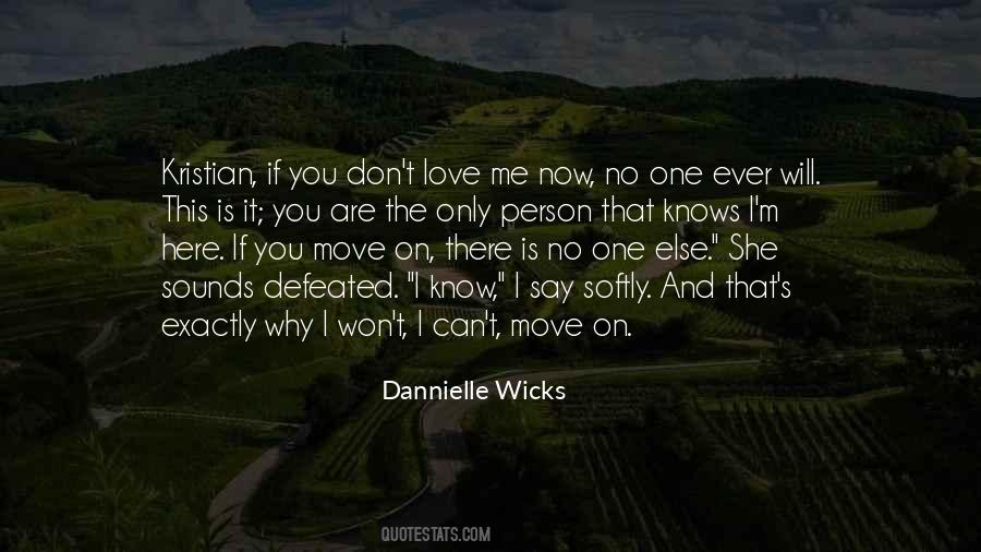Quotes About You Can't Move On #1319550
