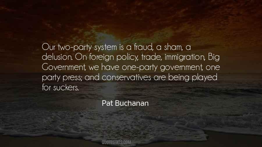 Quotes About A Two Party System #1412760