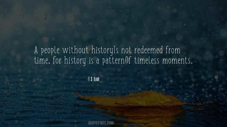 Quotes About Timeless Moments #361373