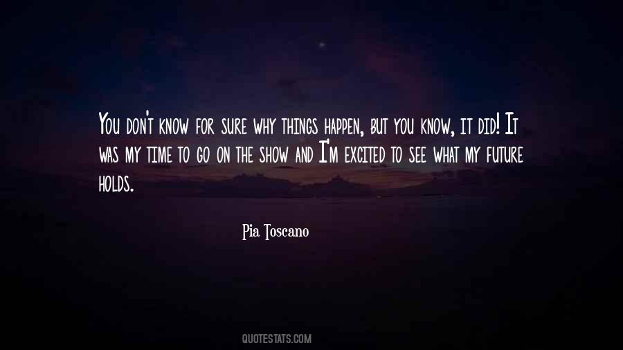 Future Holds For You Quotes #1670380