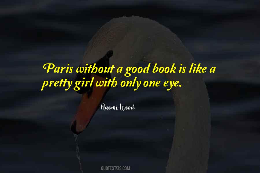 Quotes About A Pretty Girl #1439151