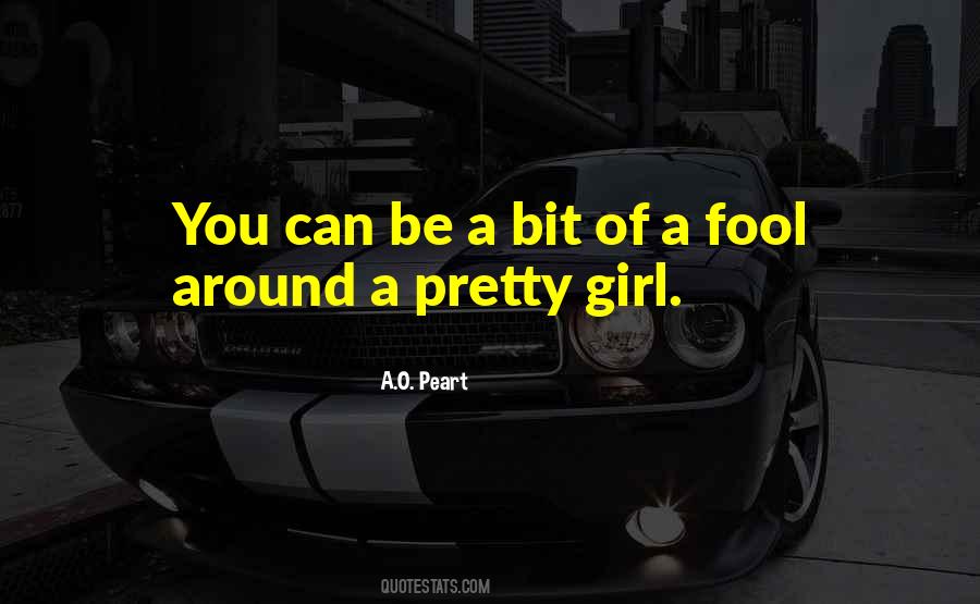 Quotes About A Pretty Girl #1592205