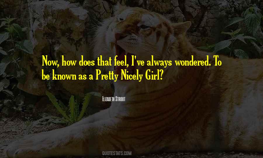 Quotes About A Pretty Girl #234281 Quotes About A Pretty Girl #234281