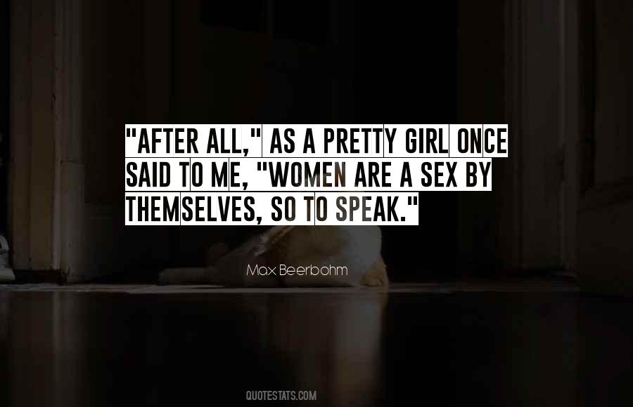 Quotes About A Pretty Girl #289004