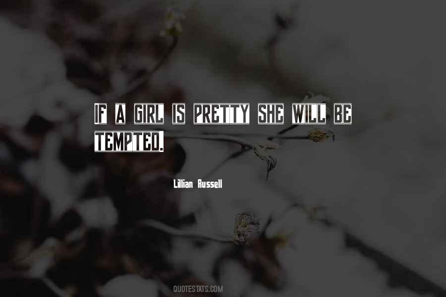 Quotes About A Pretty Girl #467338 Quotes About A Pretty Girl #467338