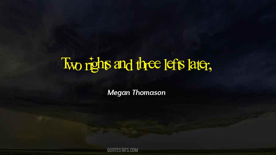 Two Rights Quotes #1472862