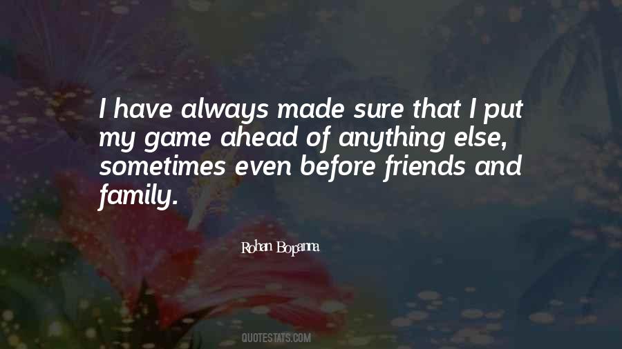 Quotes About Friends And Family #1262249