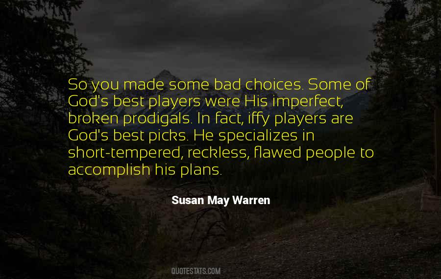 God S Plans Quotes #1295601