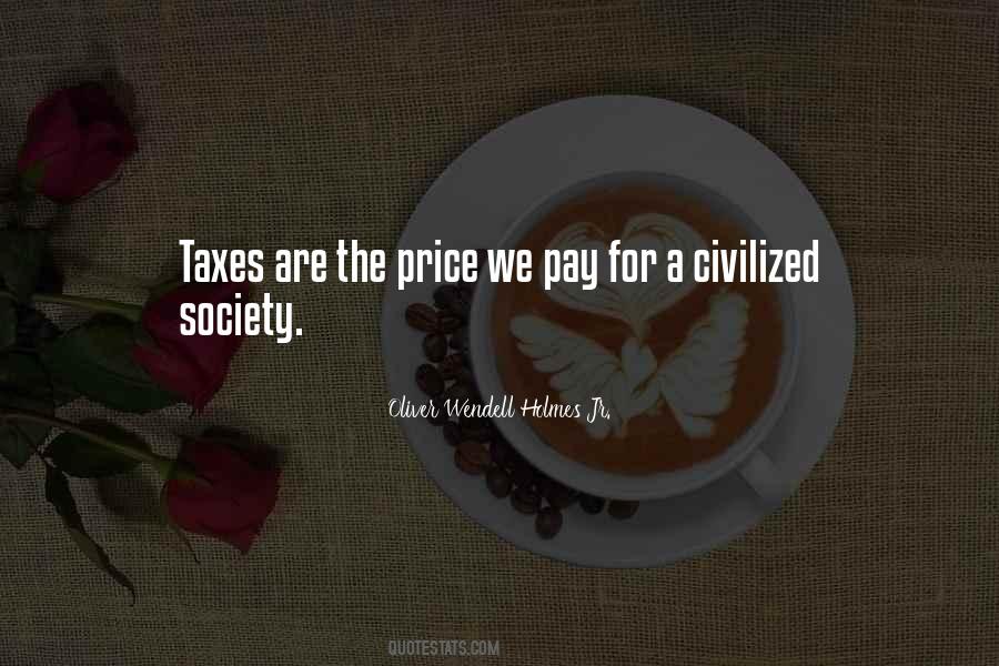 Quotes About Civilized Society #1170934
