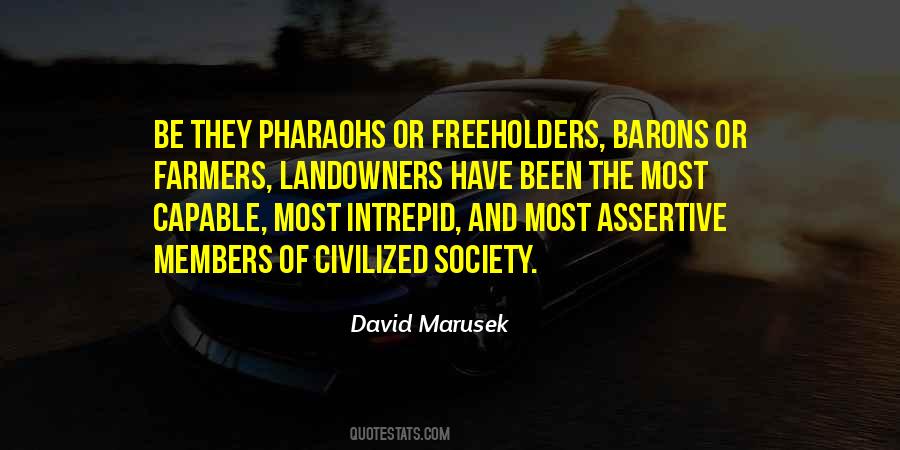 Quotes About Civilized Society #1865861