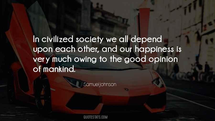 Quotes About Civilized Society #1877354