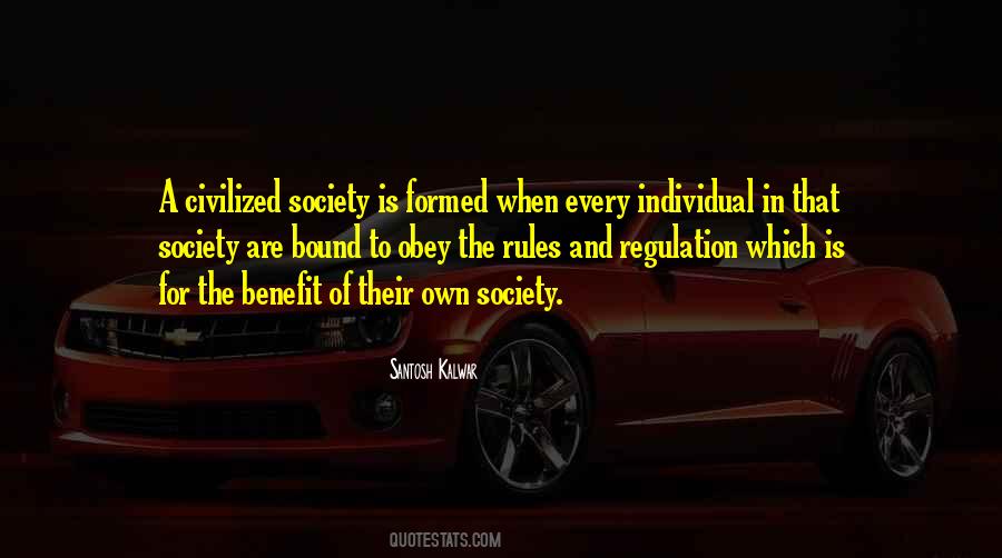 Quotes About Civilized Society #709271