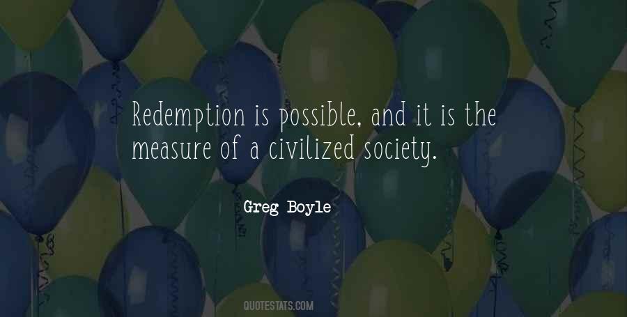 Quotes About Civilized Society #752372