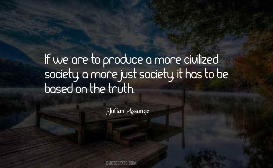 Quotes About Civilized Society #92478