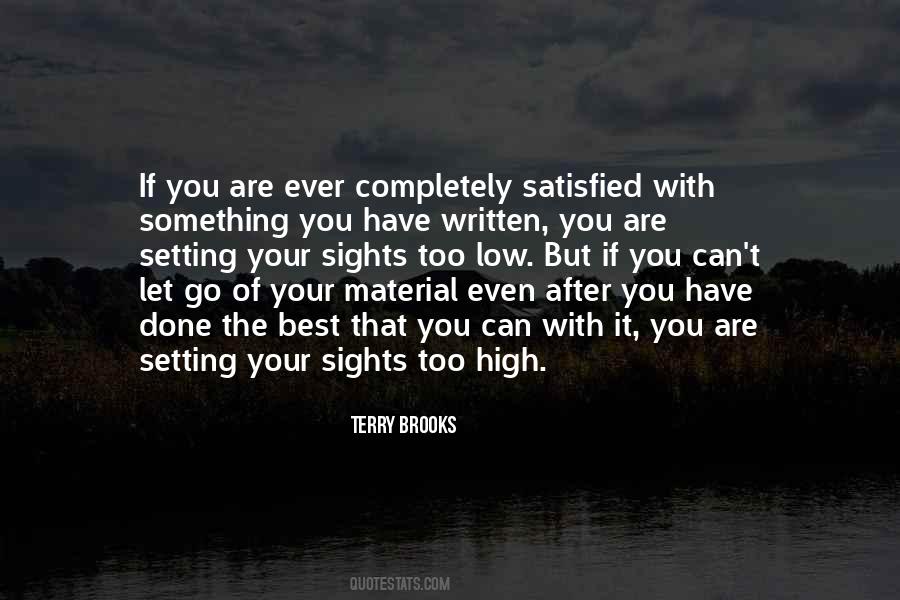 Quotes About Setting Your Sights High #1679749