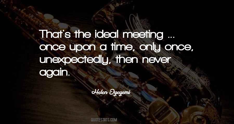 Quotes About Meeting Again #969813