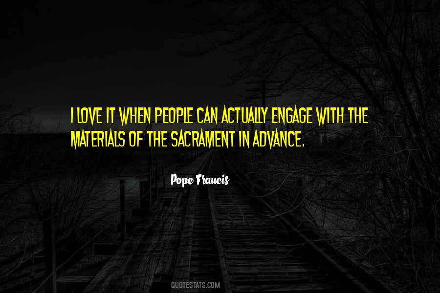 Quotes About Sacraments #1279405
