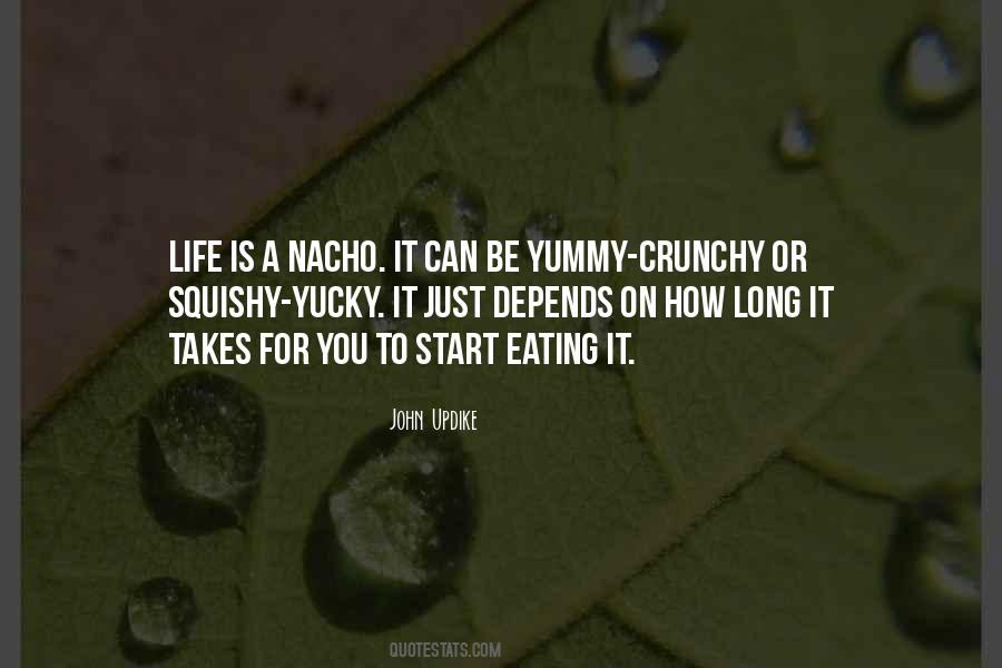 Quotes About Crunchy #268259