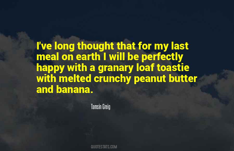 Quotes About Crunchy #655938