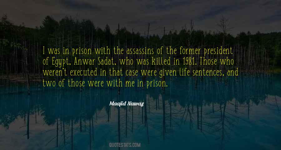 Quotes About Prison Sentences #766063
