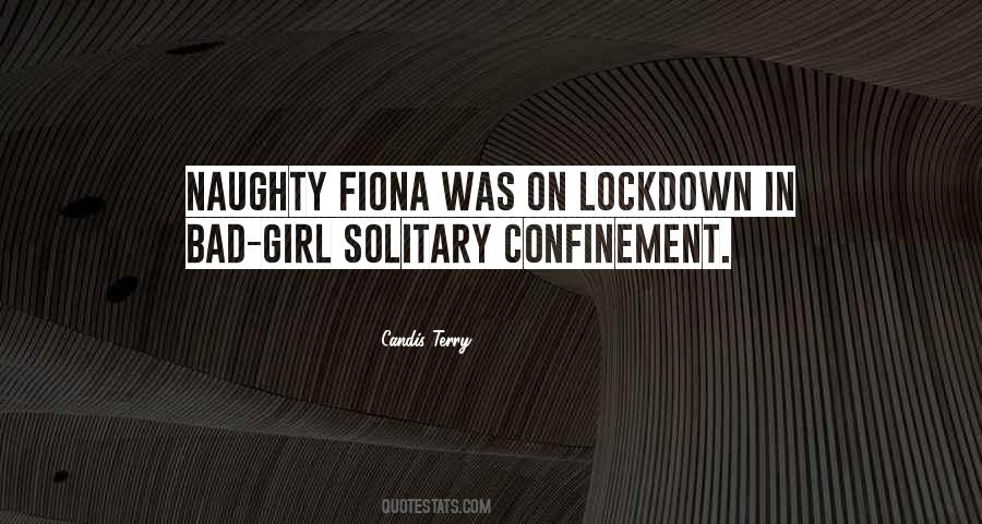 Quotes About Solitary Confinement #1648246