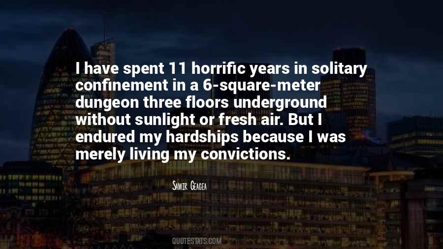 Quotes About Solitary Confinement #1802070