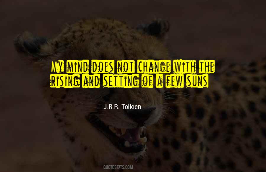 Quotes About Setting Your Mind To It #1307138