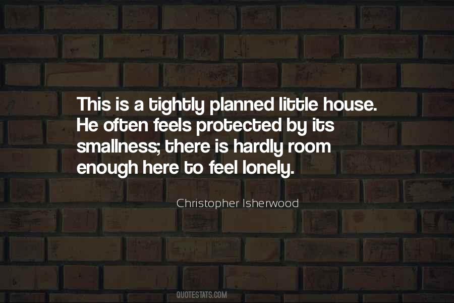 Little House Quotes #1638738