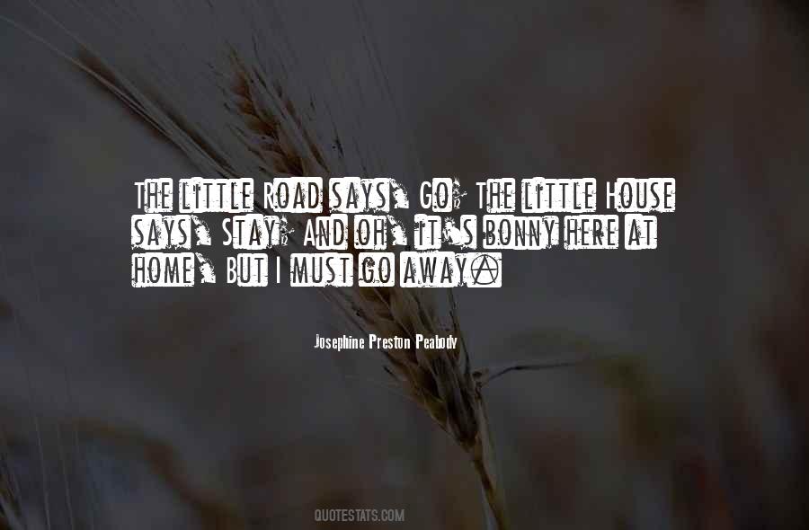 Little House Quotes #997450