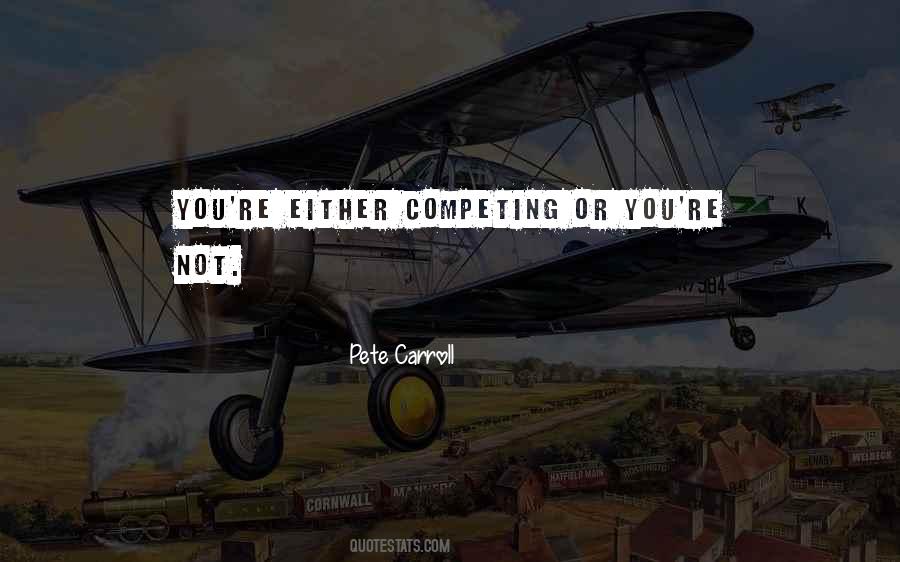 Quotes About Not Competing #776488