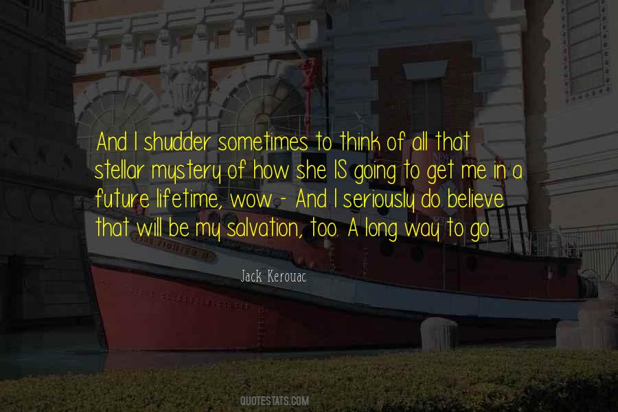 Quotes About The Mystery Of The Future #1836746