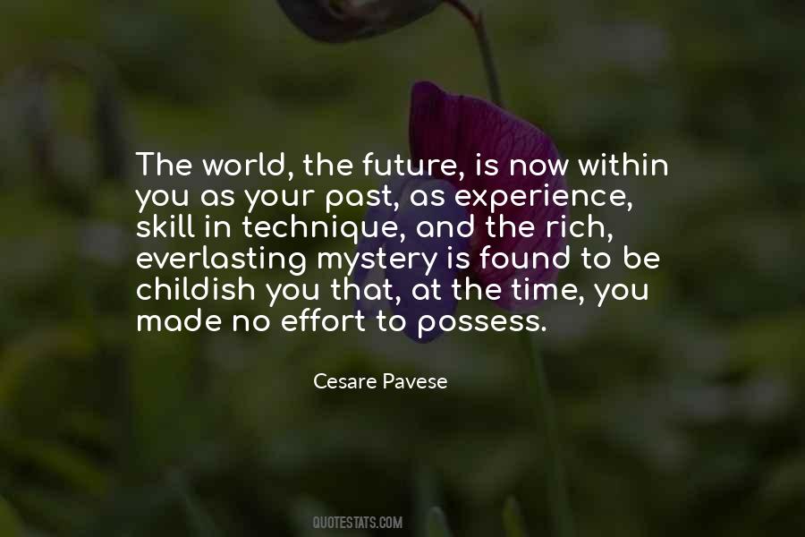 Quotes About The Mystery Of The Future #436157