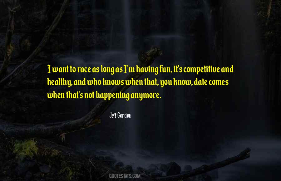 Not Having Fun Quotes #683506
