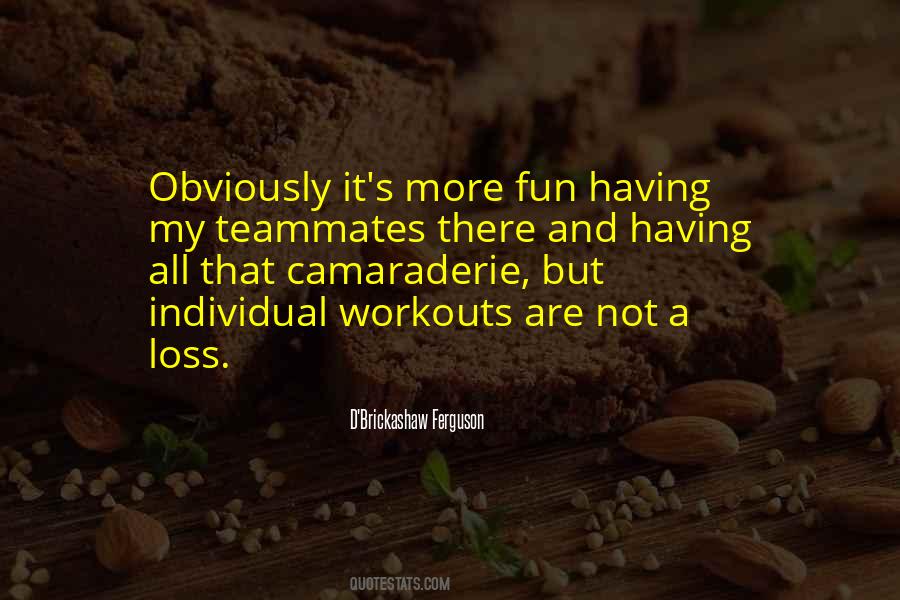 Not Having Fun Quotes #776234