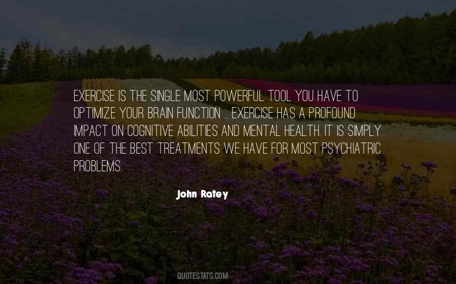 Quotes About Mental Health Problems #923933