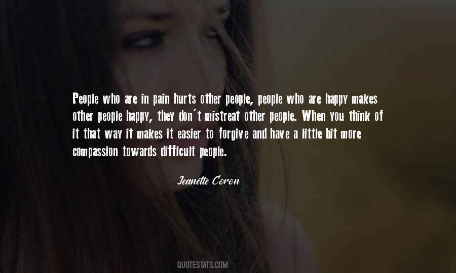 Pain That Hurts Quotes #1290176
