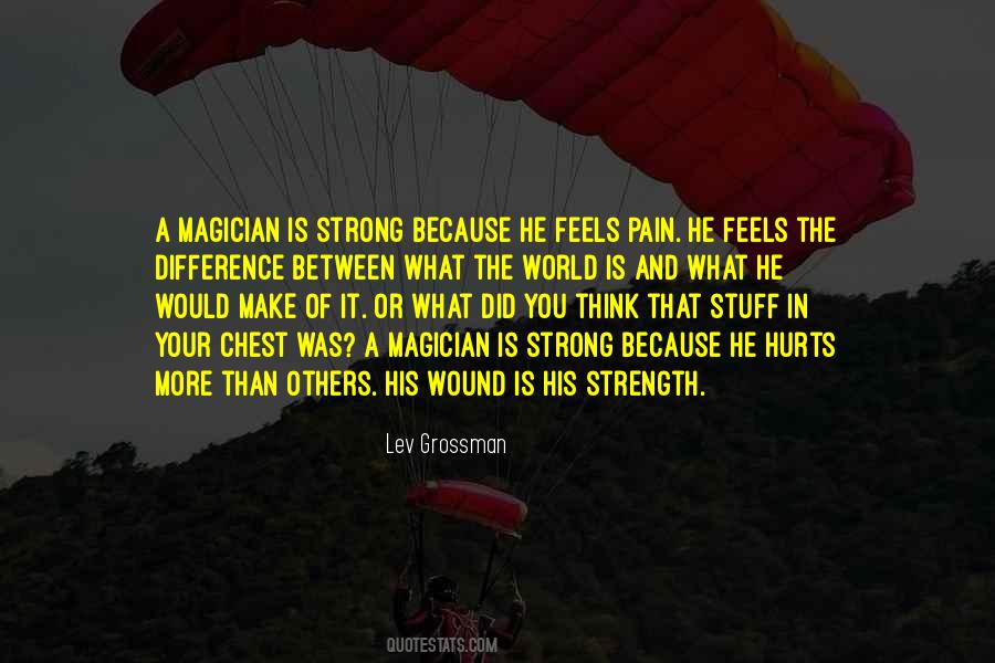 Pain That Hurts Quotes #1588279