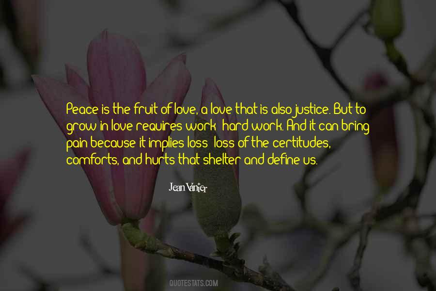 Pain That Hurts Quotes #1760521