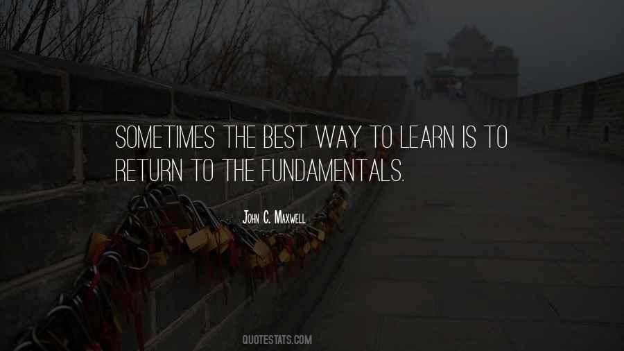 Learn The Fundamentals Quotes #875640