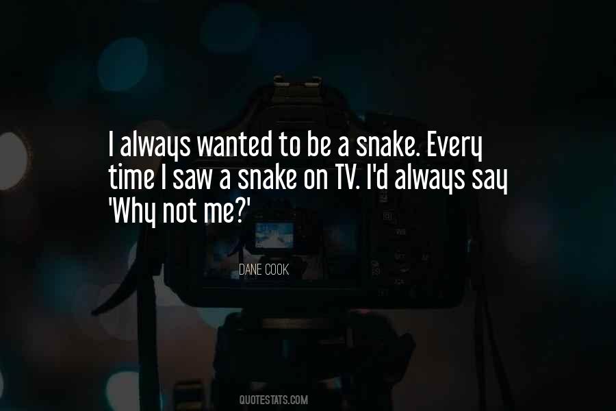 Quotes About Why Always Me #240098