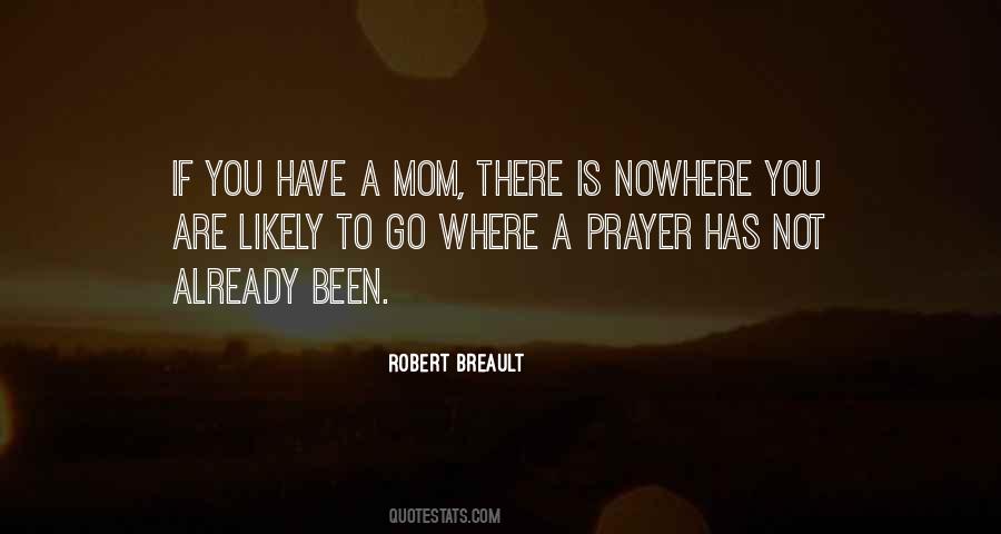 Quotes About A Mom #1361451