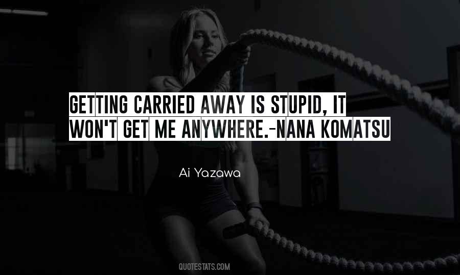 Quotes About Not Getting Anywhere #803796