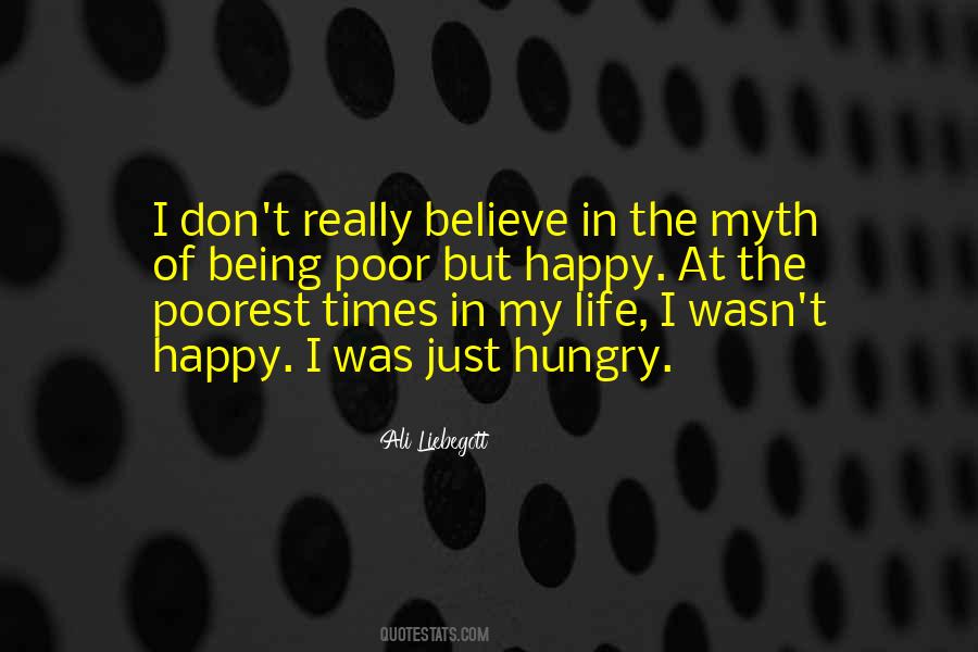 Quotes About Being Hungry For Life #848101 Quotes About Being Hungry For Life #848101
