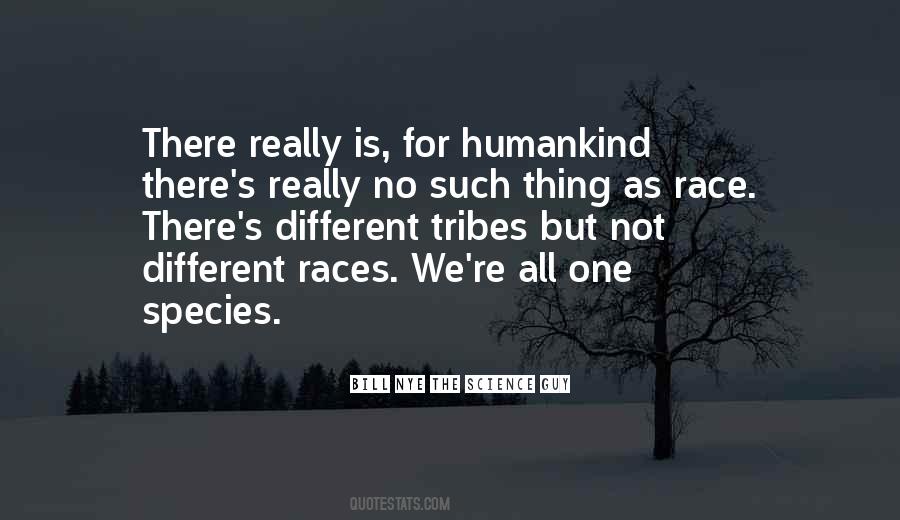 Quotes About Different Races #1142475