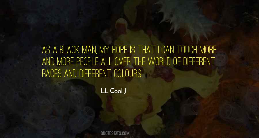 Quotes About Different Races #1238864